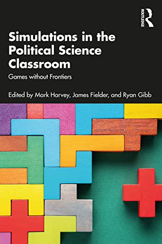 Stock image for Simulations in the Political Science Classroom for sale by Books Unplugged