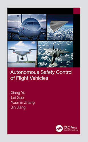 9780367701154: Autonomous Safety Control of Flight Vehicles