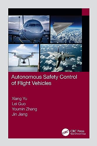 Stock image for Autonomous Safety Control of Flight Vehicles for sale by GreatBookPrices