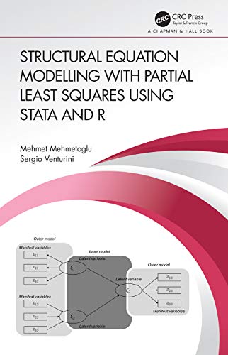 9780367701833: Structural Equation Modelling with Partial Least Squares Using Stata and R