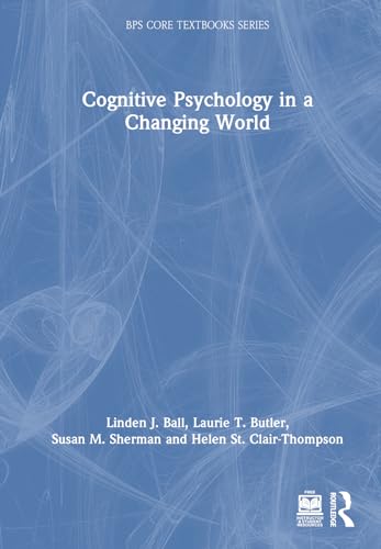 Beispielbild fr Cognitive Psychology in a Changing World zum Verkauf von GreatBookPrices