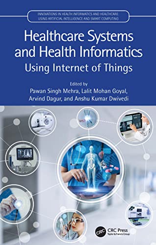 Immagine dell'editore per Healthcare systems and health informatics venduto da Majestic Books