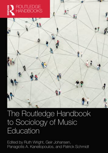 Imagen de archivo de The Routledge Handbook to Sociology of Music Education a la venta por Blackwell's