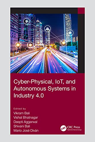 Beispielbild fr Cyber-Physical, IoT, and Autonomous Systems in Industry 4.0 zum Verkauf von Lucky's Textbooks