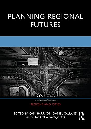 Stock image for Planning Regional Futures (Regions and Cities) for sale by GF Books, Inc.