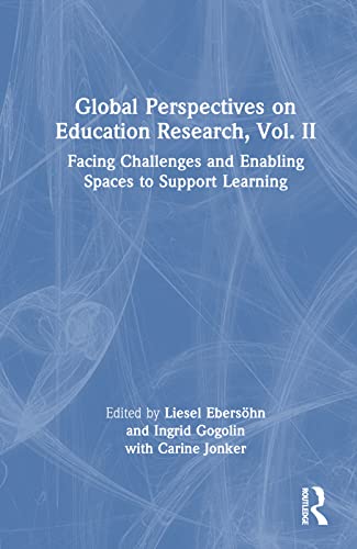 Beispielbild fr Global Perspectives on Education Research. Vol. II Facing Challenges and Enabling Spaces to Support Learning zum Verkauf von Blackwell's