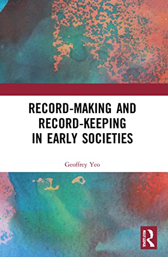 Beispielbild fr Record-Making and Record-Keeping in Early Societies zum Verkauf von Blackwell's