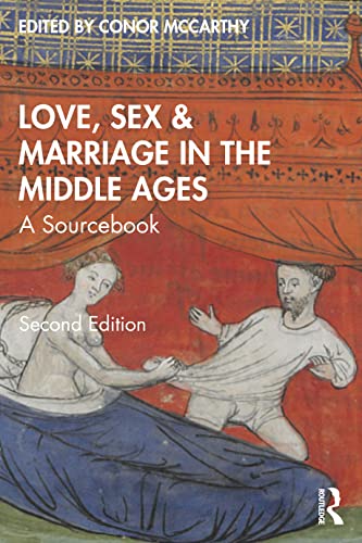 Beispielbild fr LOVE SEX and MARRIAGE in the MIDDLE AGES zum Verkauf von TextbookRush