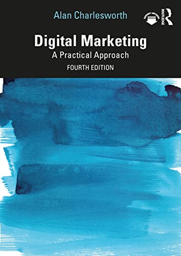 Beispielbild fr Digital Marketing: A Practical Approach zum Verkauf von Blackwell's