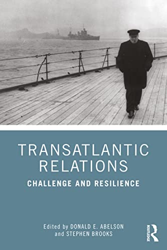 Stock image for Transatlantic Relations: Challenge and Resilience for sale by Blackwell's