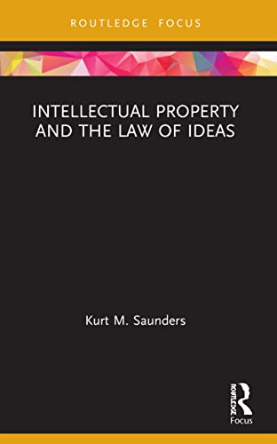 Stock image for Intellectual Property and the Law of Ideas for sale by Blackwell's