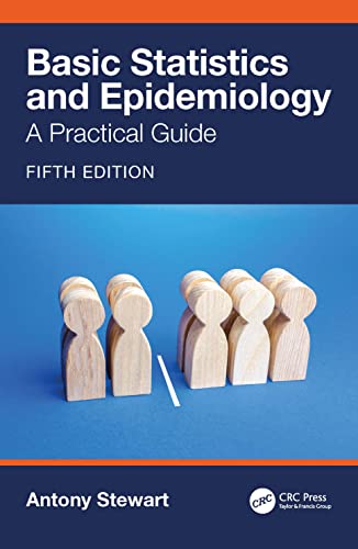 Stock image for BASIC STATISTICS AND EPIDEMIOLOGY : A PRACTICAL GUIDE, 5TH EDITION for sale by Universal Store