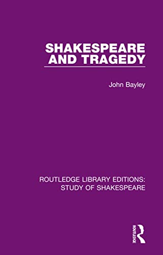 Stock image for Shakespeare and Tragedy for sale by Blackwell's