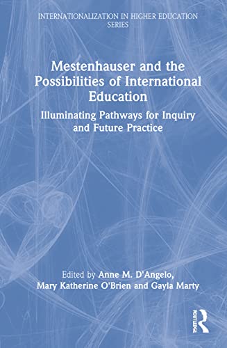 Stock image for Mestenhauser and the Possibilities of International Education (Internationalization in Higher Education Series) for sale by Lucky's Textbooks