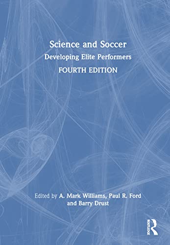 9780367708955: Science and Soccer: Developing Elite Performers