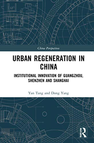 Imagen de archivo de Urban Regeneration in China a la venta por Blackwell's