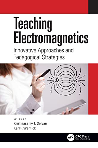 Beispielbild fr Teaching Electromagnetics: Innovative Approaches and Pedagogical Strategies zum Verkauf von Blackwell's