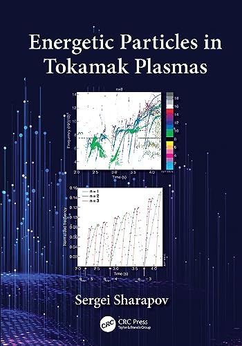 Stock image for Energetic Particles in Tokamak Plasmas for sale by Blackwell's