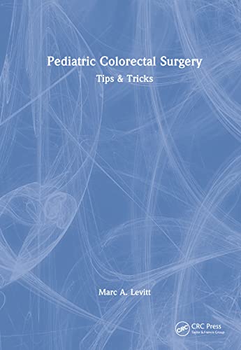 Stock image for Pediatric Colorectal Surgery: Tips & Tricks for sale by THE SAINT BOOKSTORE