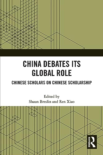 Stock image for China Debates Its Global Role for sale by Blackwell's