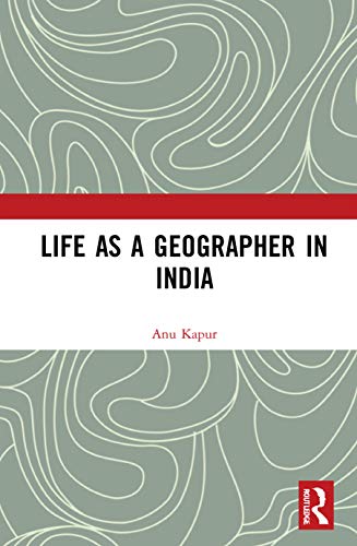 Beispielbild fr Life as a Geographer in India zum Verkauf von Blackwell's