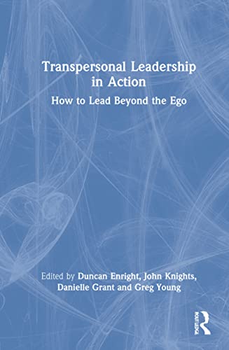 Stock image for Transpersonal Leadership in Action for sale by Lucky's Textbooks