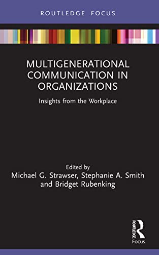 Beispielbild fr Multigenerational Communication in Organizations zum Verkauf von Blackwell's