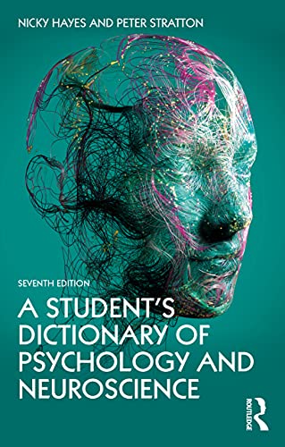 9780367714314: A Student's Dictionary of Psychology and Neuroscience