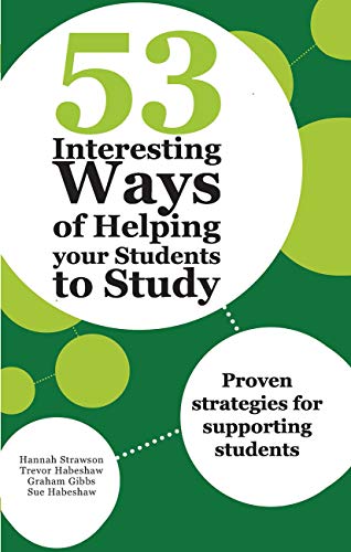 Stock image for 53 Interesting Ways of Helping Your Students to Study : Proven Strategies for Supporting Students for sale by GreatBookPrices