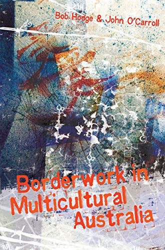 9780367717582: Borderwork in Multicultural Australia