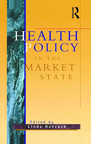 Stock image for Health Policy in the Market State for sale by Chiron Media