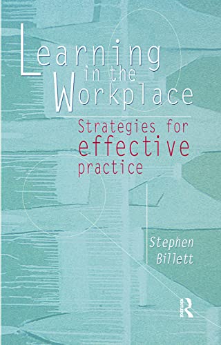 9780367718596: Learning In The Workplace: Strategies for effective practice