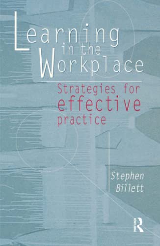 9780367718596: Learning In The Workplace: Strategies for effective practice