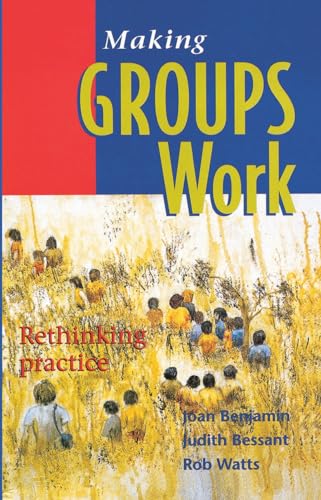 Stock image for Making Groups Work: Rethinking practice for sale by Chiron Media