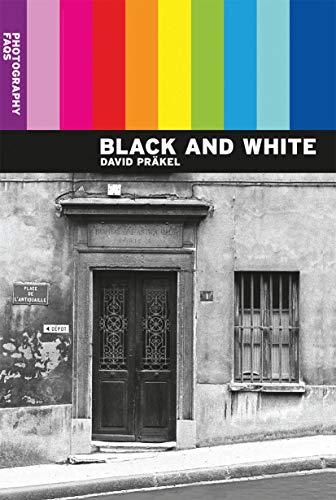 Beispielbild fr Photography Faqs: Black and White zum Verkauf von Buchpark