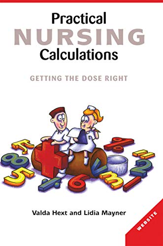 Stock image for Practical Nursing Calculations: Getting the dose right for sale by Chiron Media