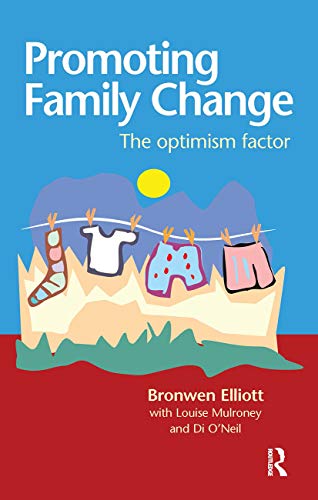 Imagen de archivo de Promoting Family Change: The optimism factor a la venta por Chiron Media