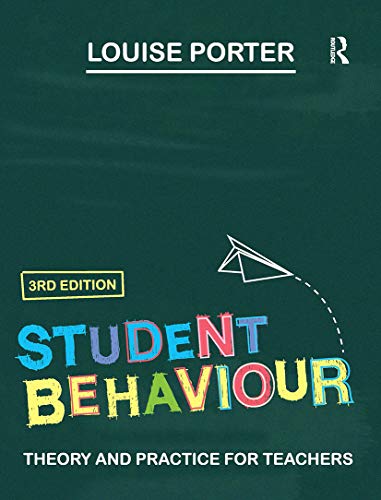 9780367719494: Student Behaviour: Theory and Practice for Teachers