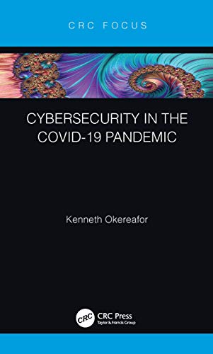 Stock image for Cybersecurity in the COVID-19 Pandemic for sale by Blackwell's