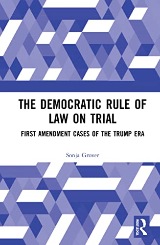 Stock image for The Democratic Rule of Law on Trial for sale by Blackwell's