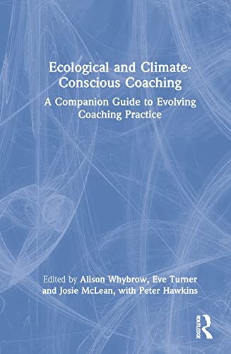 Beispielbild fr Ecological and Climate-Conscious Coaching zum Verkauf von Blackwell's