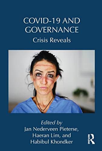 Stock image for Covid-19 and Governance: Crisis Reveals (Routledge Studies in Emerging Societies) for sale by Chiron Media