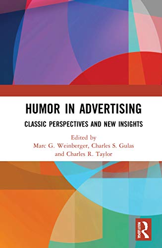 Beispielbild fr Humor in Advertising: Classic Perspectives and New Insights zum Verkauf von Revaluation Books