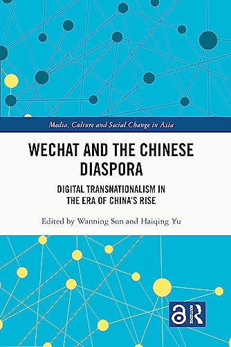 Imagen de archivo de WeChat and the Chinese Diaspora a la venta por Blackwell's