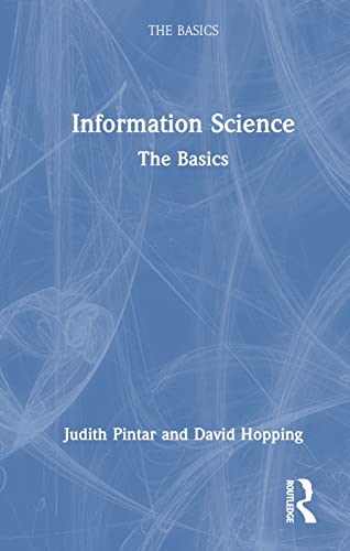 Stock image for Information Science : The Basics for sale by GreatBookPrices