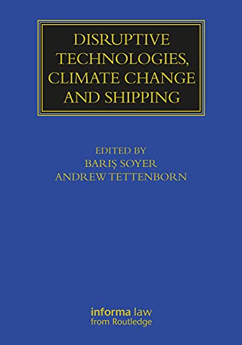 Imagen de archivo de Disruptive Technologies, Climate Change and Shipping a la venta por ThriftBooks-Dallas