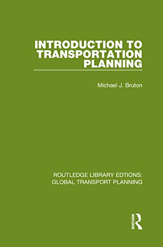 Beispielbild fr Introduction to Transportation Planning: 5 (Routledge Library Edtions: Global Transport Planning) zum Verkauf von Chiron Media