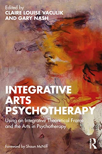 Stock image for Integrative Arts Psychotherapy for sale by GF Books, Inc.