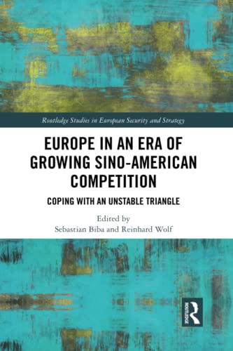 Beispielbild fr Europe in an Era of Growing Sino-American Competition zum Verkauf von Blackwell's