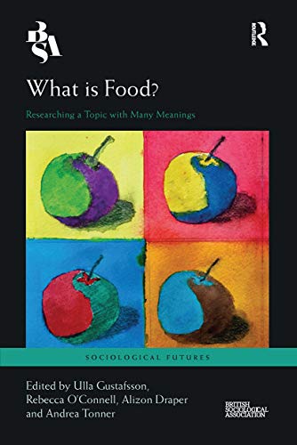 Stock image for What Is Food? for sale by Blackwell's